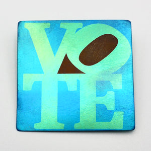 "Vote" Pin By Kirk McCarthy